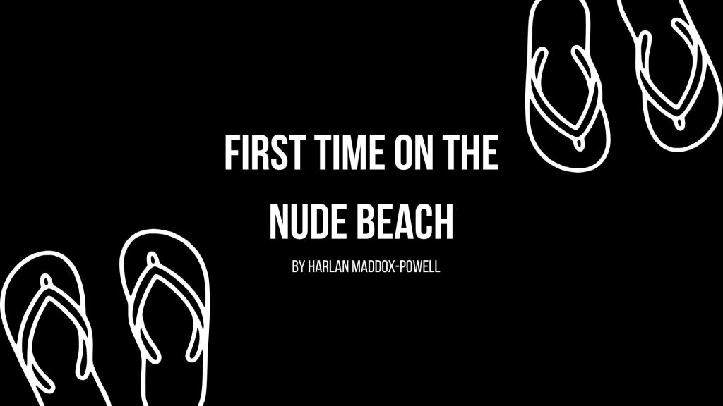 First Time on the Nude Beach